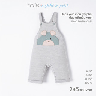 NOUS - Quần yếm màu ghi phối đáp túi màu xanh  - Nu Petit - 6M 9M 12M 18M - SS23.10