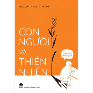 Sách-Triết lí về con người - Con người và thiên nhiên