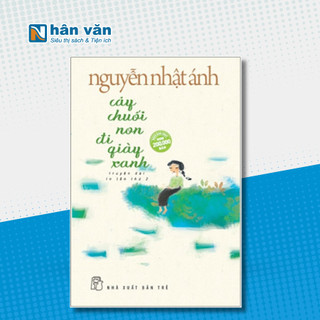 Sách Cây Chuối Non Đi Giày Xanh 8934974151630