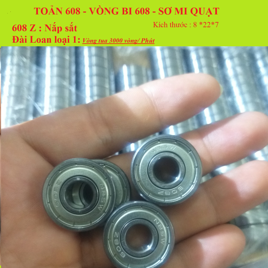 Vòng bi 608 Đài Loan Loại 1 Vòng tua 3000 vòng/ Phút chuyên dùng cho sơ mi quạt