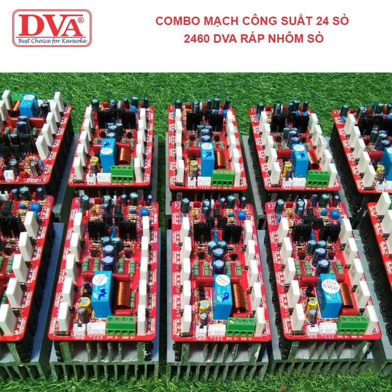 COMBO MẠCH CÔNG SUẤT 24 SÒ 2460 DVA RÁP NHÔM SÒ