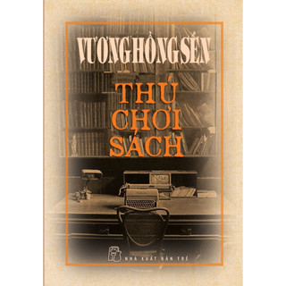 Sách - vương hồng sển - thú chơi sách