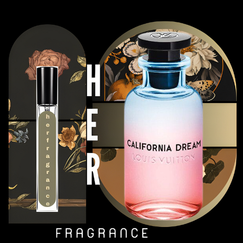 🐻 Nước Hoa Louis Vuitton California Dream EDP - 𝐇𝐞𝐫 𝐅𝐫𝐚𝐠𝐫𝐚𝐧𝐜𝐞 -