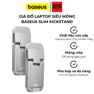 Giá Đỡ Laptop Baseus Slim Kickstand Nhỏ Gọn Siêu Mỏng Điều Chỉnh 2 Góc Độ Chắc Chắc Ổn Định Cho Máy Tính Từ 13 - 17 Inch