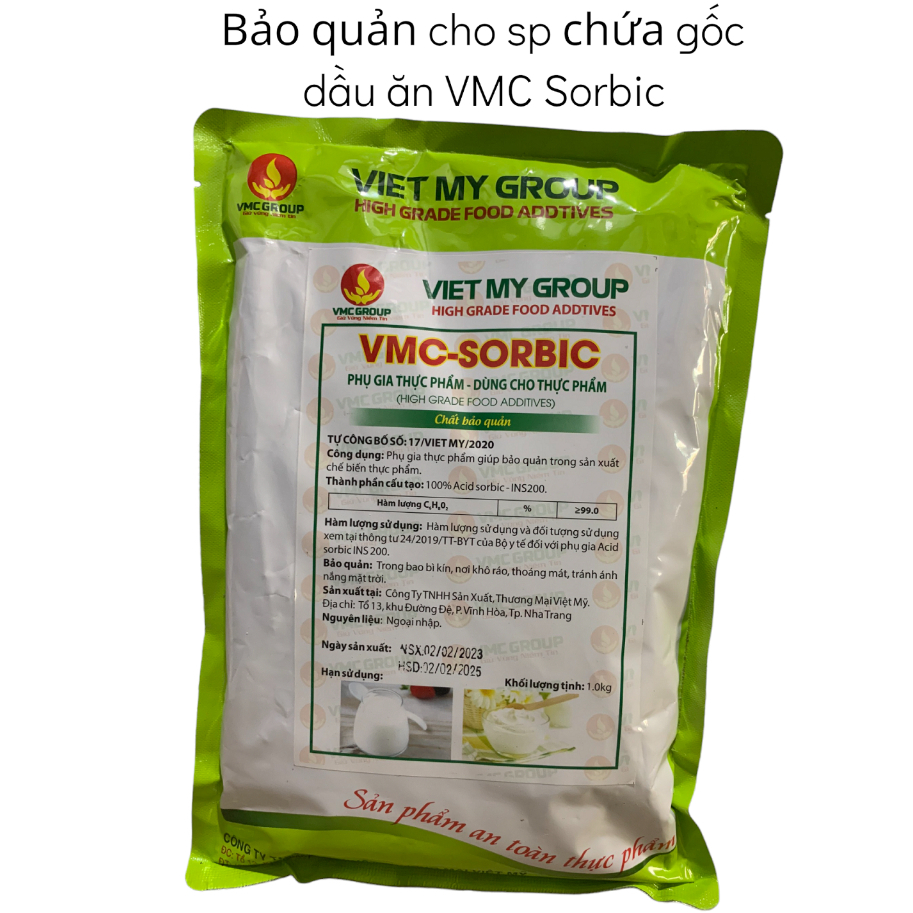 VMC SORBIC Chất bảo quản cho bánh, sp chứa gốc dầu ăn