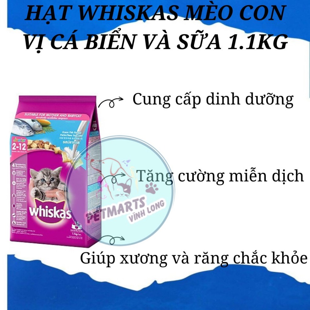 THỨC ĂN CHO MÈO Con Whiskas Dạng Hạt Vị Cá Biển và sữa Túi 1.1kg