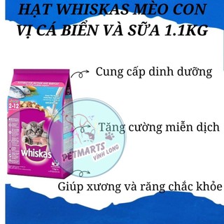 THỨC ĂN CHO MÈO Con Whiskas Dạng Hạt Vị Cá Biển và sữa Túi 1.1kg