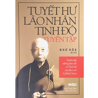 Sách - tuyết hư lão nhân tịnh độ tuyển tập