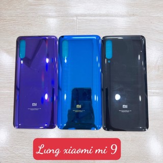 Xm mi9 - lưng vỏ xiaomi mi9 - nắp pin xm mi 9 - nắp lưng