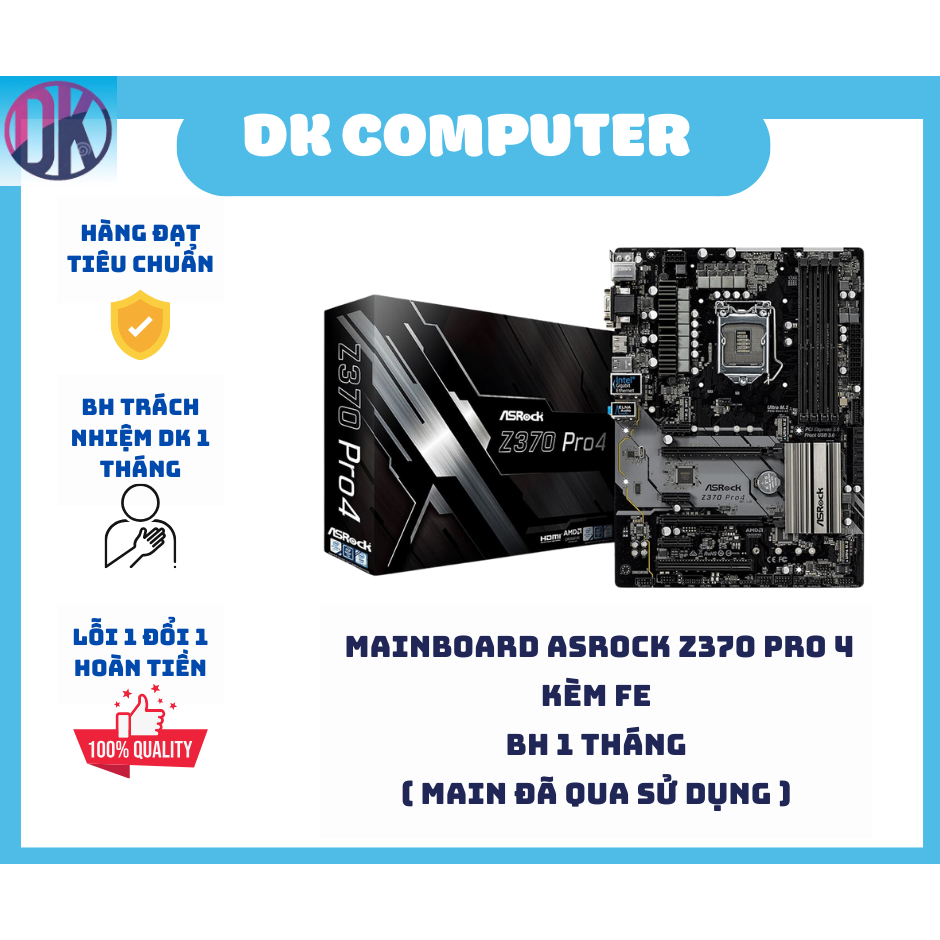 [DKCOMPUTER] Bo mạch chủ MAINBOARD ASROCK Z370 PRO 4 KÈM FE