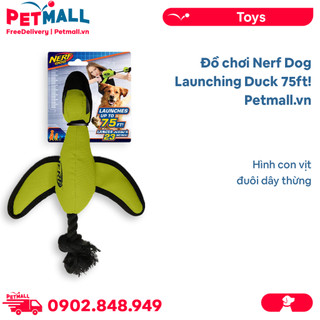 Đồ chơi Nerf Dog Launching Duck 75ft! - Hình con vịt đuôi dây thừng Petmall