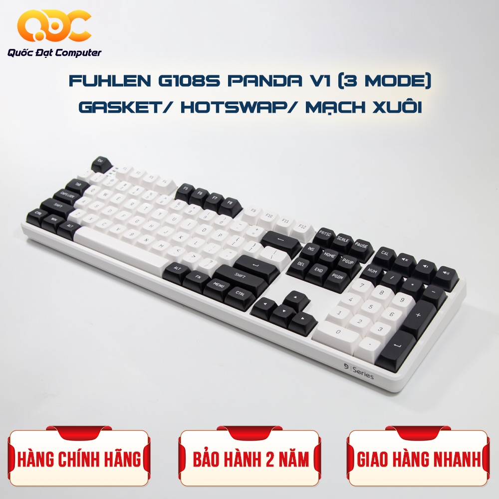 BÀN PHÍM CƠ FUHLEN G108S PANDA V1 3-MODE/ GASKET/ HOTSWAP/ MẠCH XUÔI