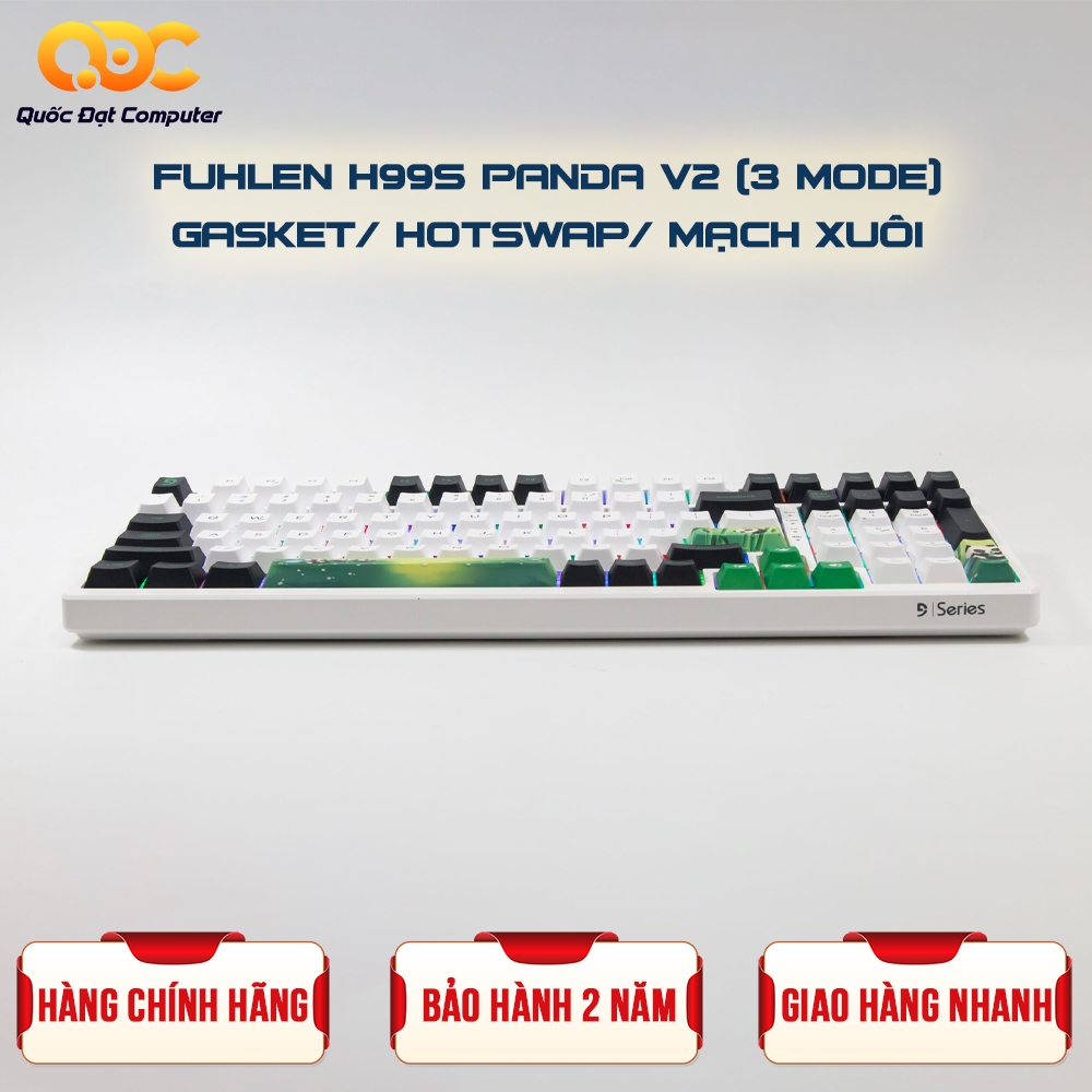 BÀN PHÍM CƠ FUHLEN H99S PANDA V2 3-MODE/ GASKET/ HOTSWAP/ MẠCH XUÔI