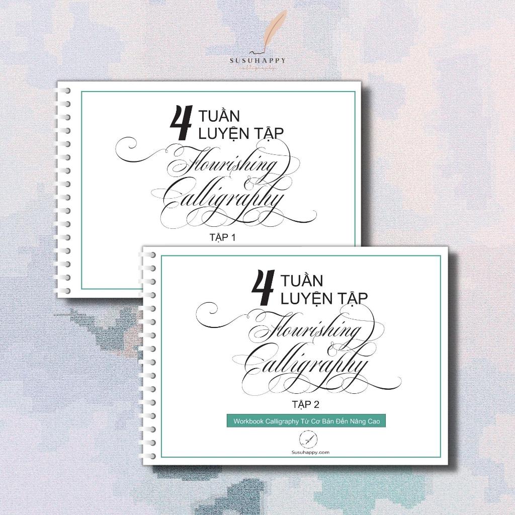 Workbook 4 Tuần Luyện Tập Flourishing Calligraphy Và Chữ Hoa Sáng Tạo
