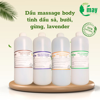 Dầu Massage Body Cmay 250ml, 1000ml Hương Bưởi, Sả, Gừng, Lavender Chính Hãng