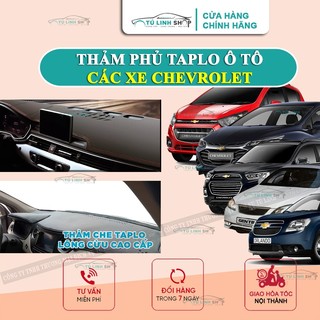 Thảm taplo Chevrolet SPARK,Captiva, Trailblazer, Cruze, Trax, Colorado, Aveo, Orlando, Vivant, Lanos, Gentra, Matiz