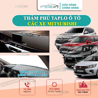 Thảm taplo Mitsubishi Xforce, Outlander, Lancer, Mirage, Attrage,Pajero,Triton, Xpander,Grandis,Jolie MINCAR