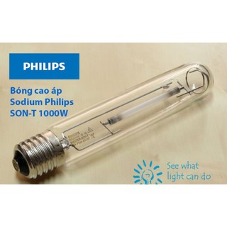 Bóng đèn cao áp ánh sáng vàng sodium philips son-t 150w 250w 400w 1000w osram siraium