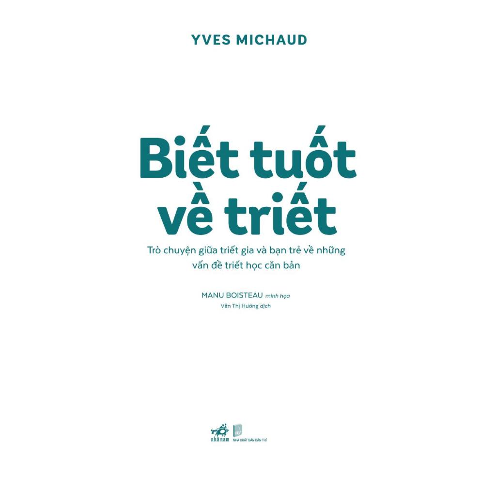 Sách - Biết tuốt về triết (Yves Michaud)