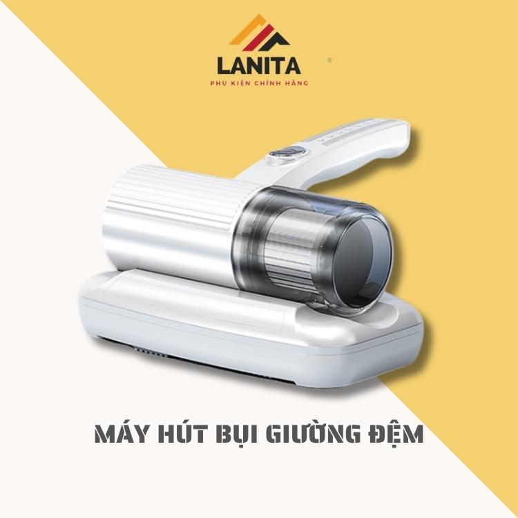 Máy hút bụi giường, nệm LANITA CN191 công suất 400W nguồn 220V