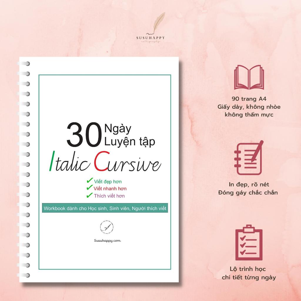 Workbook Italic Cursive Luyện Chữ Viết Tay Nhanh, Đẹp, Dễ Viết, Dễ Nhìn