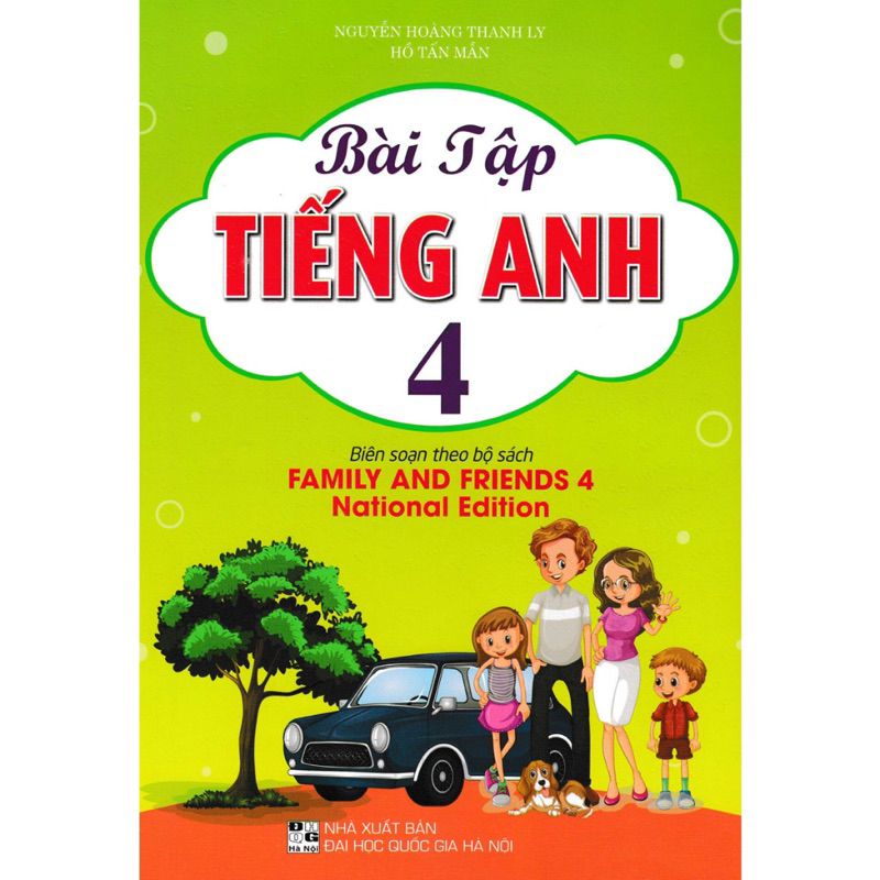 Sách -Bài Tập Tiếng Anh 4 (Biên Soạn Theo Bộ Sách Family And Friends 4 National Edition - 2023)
