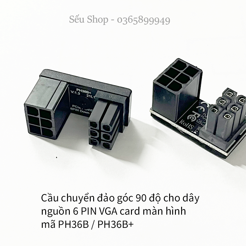 Cầu chuyển đảo góc 90 độ cho dây nguồn 6 PIN VGA card màn hình PH36A / PH36B - Xem video mô tả