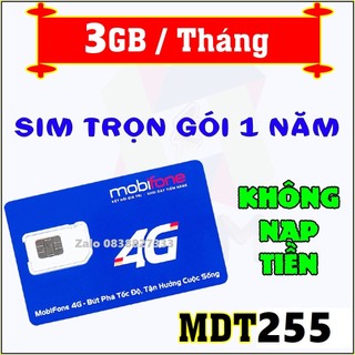 Sim 4G Mobifone trọn gói 1 năm không nạp tiền MDT255 (3GB/Tháng) / MDT350A Tốc Độ Cực Định Mạng Ổn Định Sim Đủ 12 Tháng