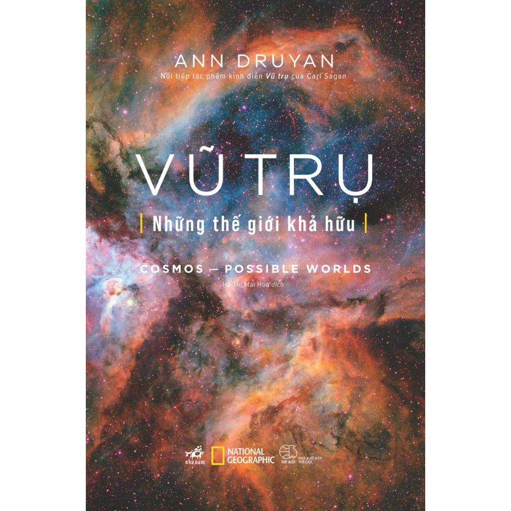 Sách - Vũ trụ: Những thế giới khả hữu (Cosmos: Possible worlds) (Bìa cứng) (Ann Druyan)