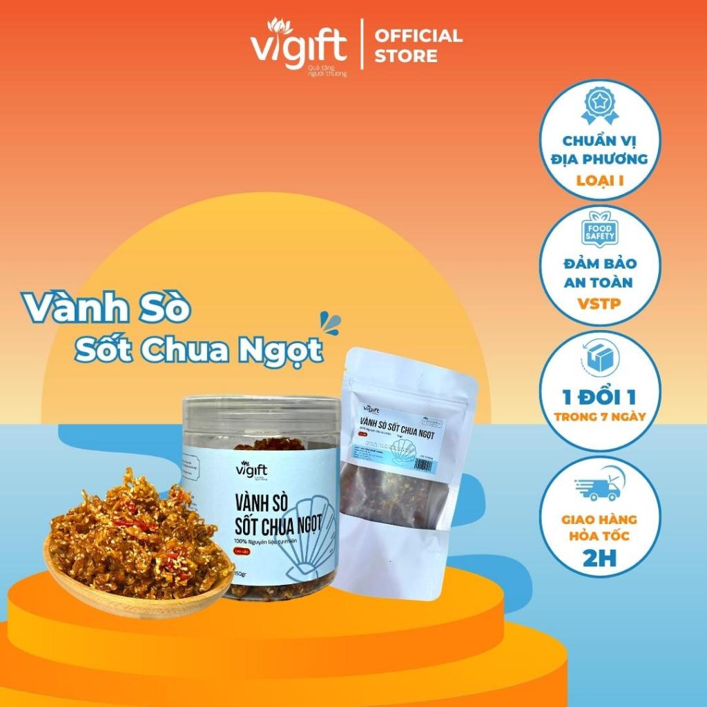 Vành Sò Sốt Chua Ngọt VIGIFT Đặc Sản Đà Nẵng Đồ Ăn Vặt Thơm Ngon Ngọt Nhẹ Hoàn Tiền 100% Nếu Không Đúng Chất Lượng
