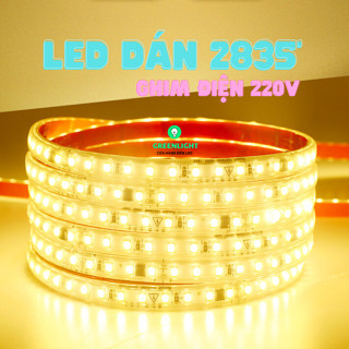 Đèn LED dây dán 220V 2835 trang trí viền hắt sáng điểm cắt 10cm đấu điện trực tiếp ko qua nguồn nối