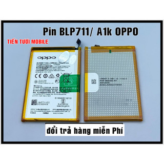 Pin BLP711/A1K Oppo Mới