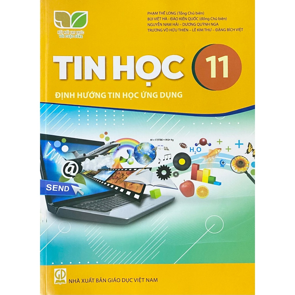 Sách giáo khoa Tin Học 11 - Kết Nối Tri Thức - Định Hướng Tin Học Ứng Dụng - Bán kèm bao sách và bút chì 2B