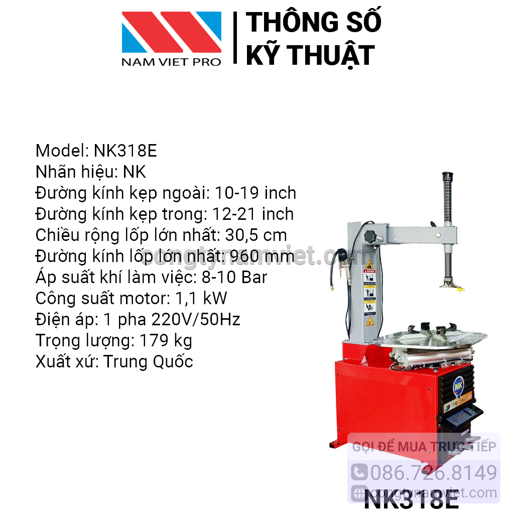 Máy tháo vỏ xe, máy ra vào lốp xe tay ga, xe máy, ô tô NK NK318E