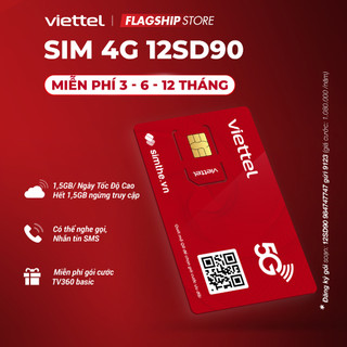 Sim 4g viettel 12sd90 data 1,5gb/ngày - 45gb/tháng với tốc độ cao. trọn gói 1 năm không cần nạp tiền