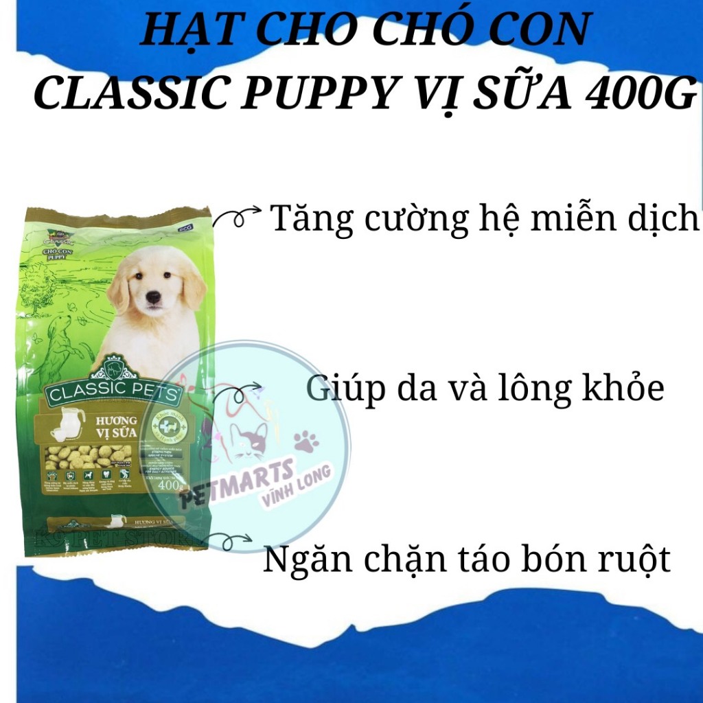 Thức ăn cho chó con Vị sữa CLASSIC PETS PUPPY 400gr