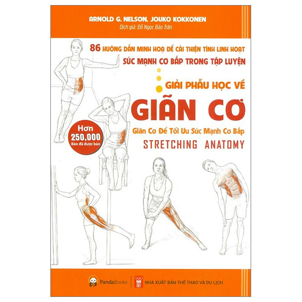 Sách - Giải Phẫu Học Về Giãn Cơ - Giãn Cơ Để Tối Ưu Sức Mạnh Cơ Bắp (Tái Bản 2023) - HHB