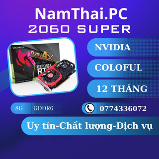 Vga rtx 2060 super 8gb gddr6 bảo hành 12 tháng