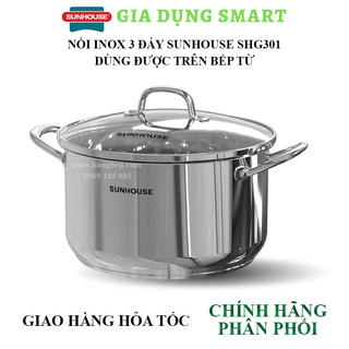 Nồi inox 3 đáy Sunhouse SHG301 - Sử dụng được tất cả các loại bếp