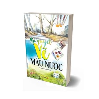 Sách - Bí Quyết Vẽ Màu Nước (VLA)