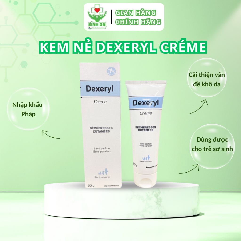 Kem nẻ dưỡng ẩm Dexeryl Creme, Pháp (50g) hỗ trợ da nứt nẻ, chàm sữa, mẩn ngứa - NT Bình An.