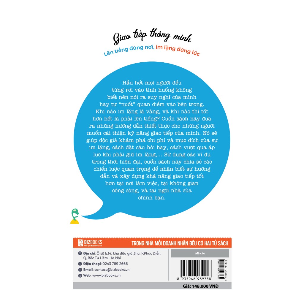 Giao Tiếp Thông Minh - Lên Tiếng Đúng Nơi, Im Lặng Đúng Lúc - Sách Phát Triển Bản Thân - Phát Triển Giao Tiếp - PABooks