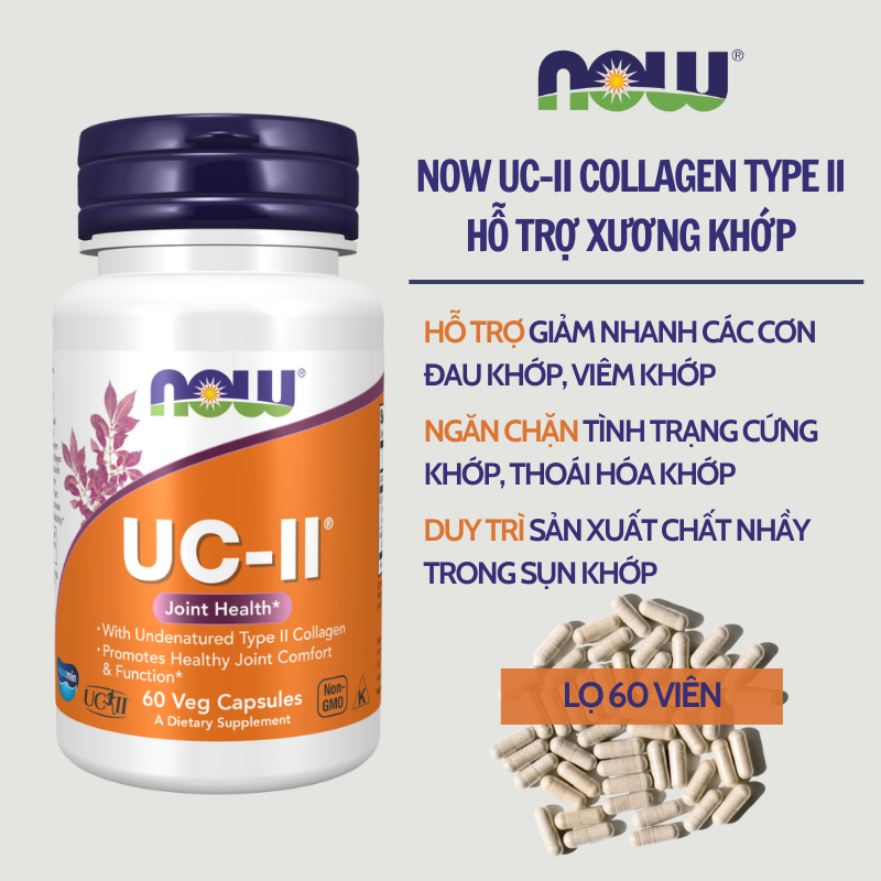 Viên uống hỗ trợ xương khớp, đau khớp tăng dịch nhầy cho khớp Now UC-II Collagen Type II Joint Health 60 Viên