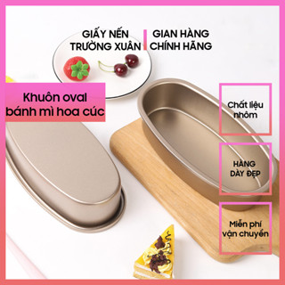 Khuôn bánh oval làm bánh mì hoa cúc chống dính, để bánh, khuôn nhôm làm bánh hình ovan giá rẻ