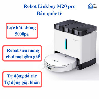 Robot hút bụi lau nhà Linkbey M20 pro - Bản quốc tế