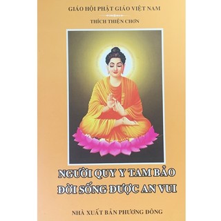 Sách - người quy y tam bảo đời sống được an vui
