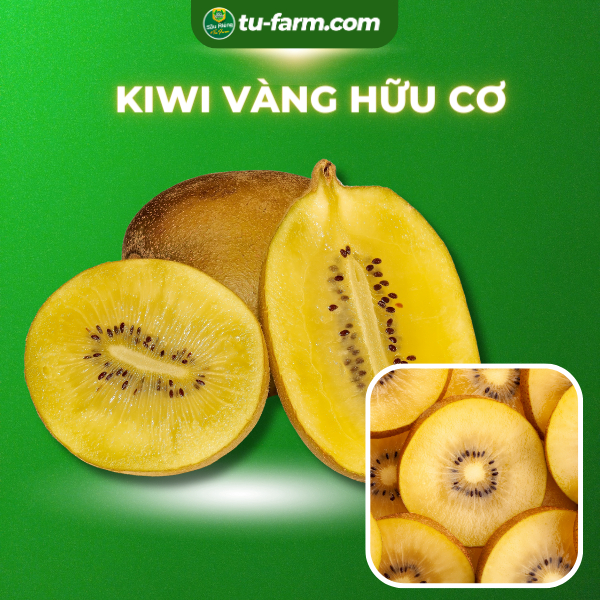   Kiwi vàng hữu cơ nhập khẩu-Trái tròn đều