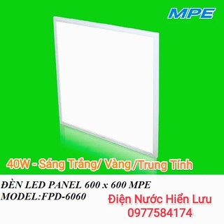 Đèn led panel 600x600 40w mpe, đèn tấm thả trần thạch cao - bảo hành chính hãng