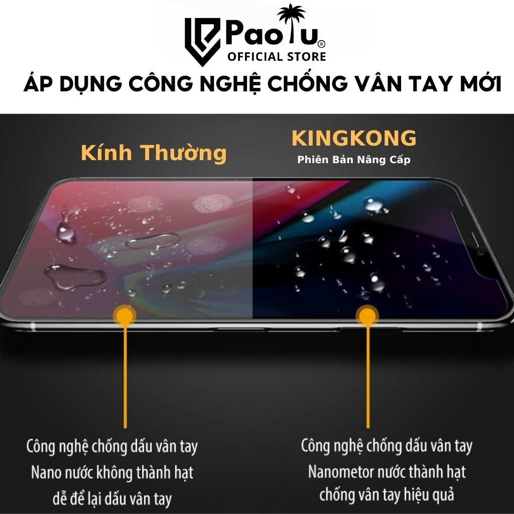 Kính Cường Lực Iphone KingKong Full Màn 6/6S/6Plus/6SPlus/7/8/7Plus/8Plus/X/Xs/Xsmax/11/12/13/14/Pro/Promax - Paolu