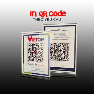 Mã QR code ngân hàng theo yêu cầu kèm kệ mica trong suốt đế lùa, In qr code, qr ngân hàng để bàn, mã qr dán tường